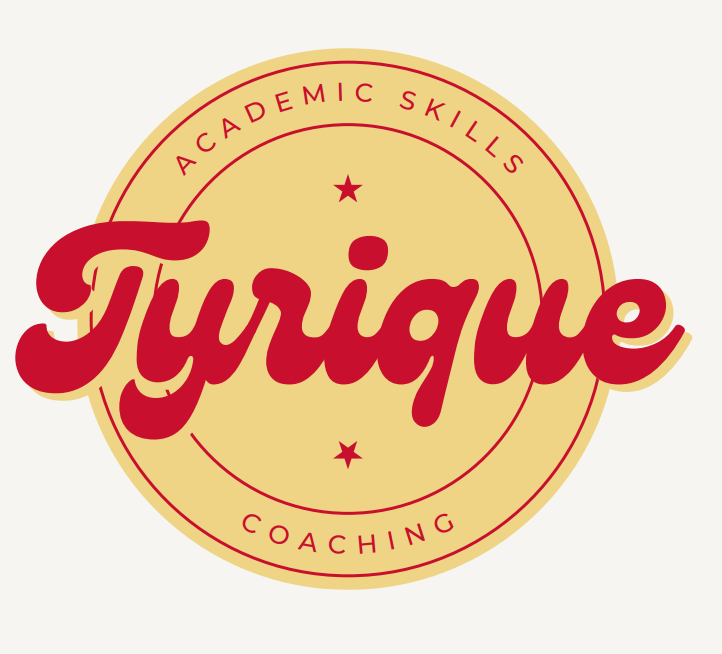 "Tyrique" written in red script over a yellow circle with the words "Academic Skills Coaching"